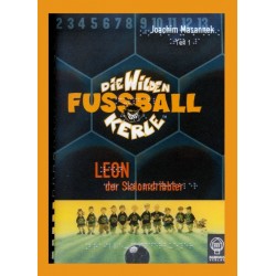 Ein Bild von dem Buch Die Wilden Fussballkerle, Leon der Slalomdribbler. Band 1