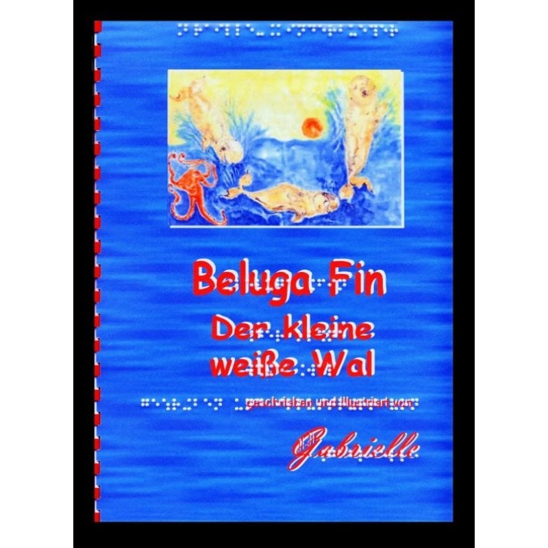 Ein Bild von dem Buch Beluga Fin, Der kleine weiße Wal