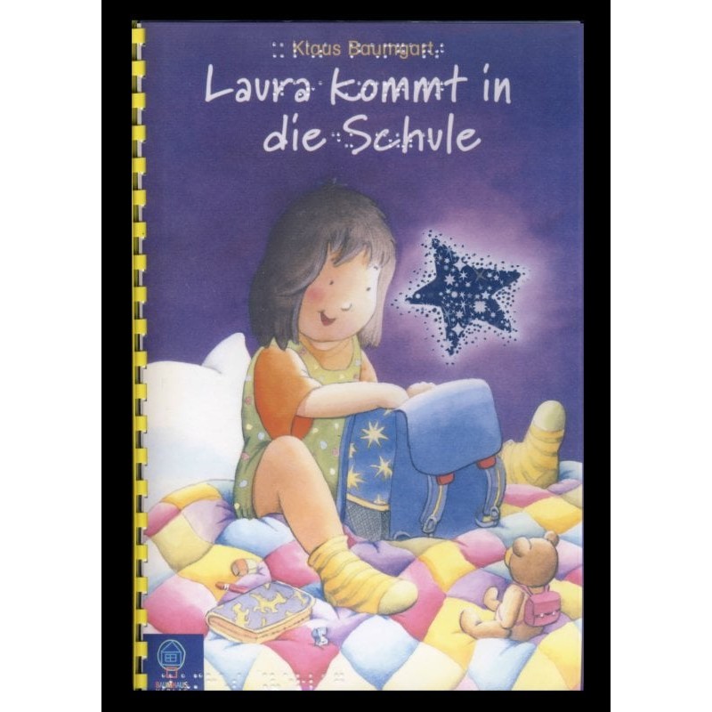 Ein Bild von dem Buch Laura kommt in die Schule