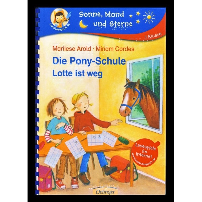 Ein Bild von dem Buch Die Pony-Schule Lotte ist weg. Band 1