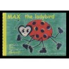 Ein Bild von dem Buch Max, the Ladybird Ein Bild von dem Buch Max, the Ladybird