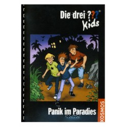 Ein Bild von dem Buch Die drei Fragezeichen Kids - Panik im Paradies. Band 1