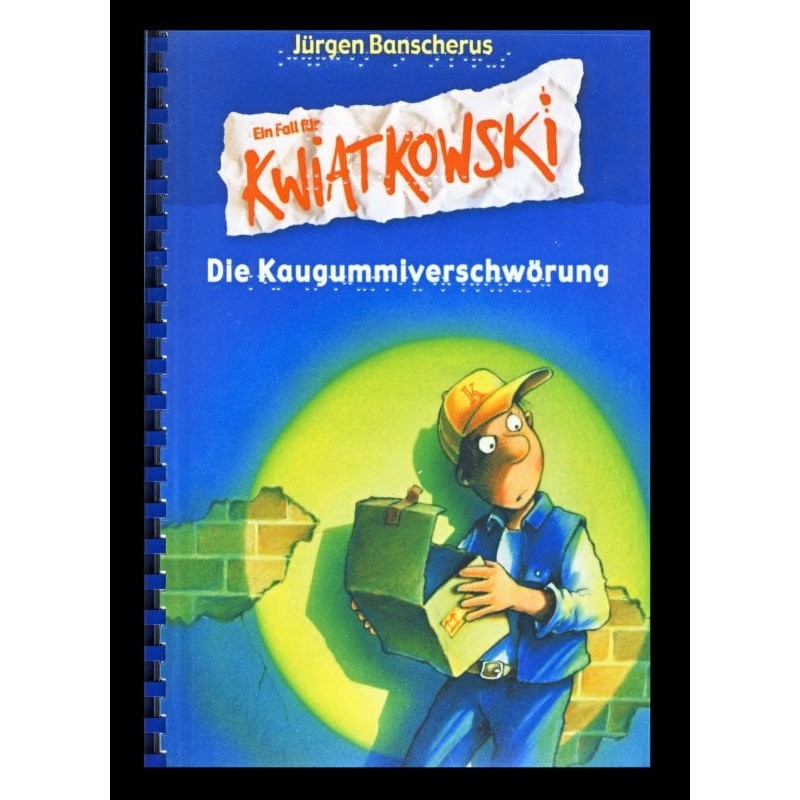 Ein Bild von dem Buch Ein Fall für Kwiatkowski - Die Kaugummiverschwörung. Band 1