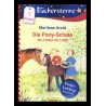 Ein Bild von dem Buch Die Pony-Schule. Ein Fohlen für Lotte. Band 2