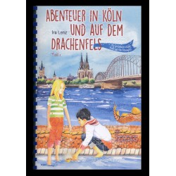 Abenteuer in Köln und auf dem Drachenfels
Band 1