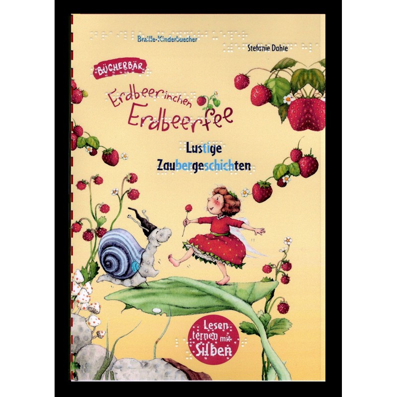 Erdbeerinchen Erdbeerfee - Lustige Zaubergeschichten