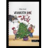 Weihnachten (ohne) mit Juli