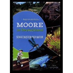 Moore in Deutschland - Schatzkisten der Natur Datei