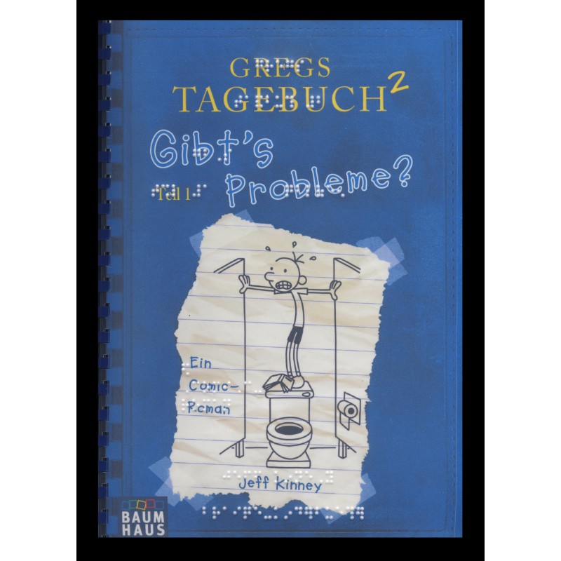 Gregs Tagebuch 2 - Gibt's Probleme? (Braille-Zeile)