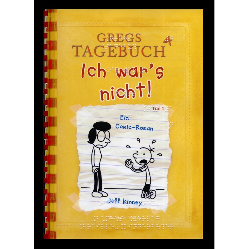 Gregs Tagebuch 4 - Ich war's nicht! (Braille-Zeile)