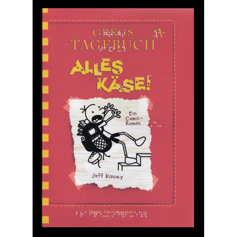 Gregs Tagebuch 11 - Alles Käse! (Braille-Zeile)