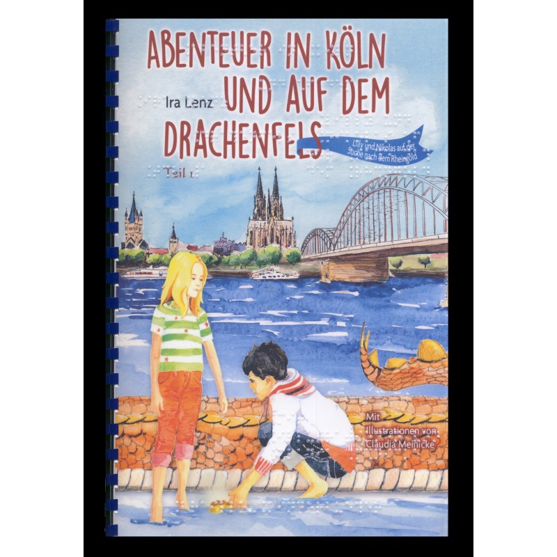 1 - Abenteuer in Köln und auf dem Drachenfels (Braille-Zeile)
