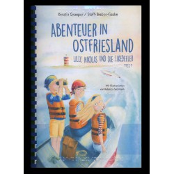 2 - Abenteuer in Ostfriesland. Lilly, Nikolas und die Likedeeler (Braille-Zeile)
