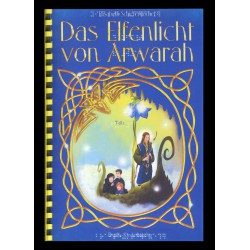 Das Elfenlicht von Arwarah (Braille-Zeile)