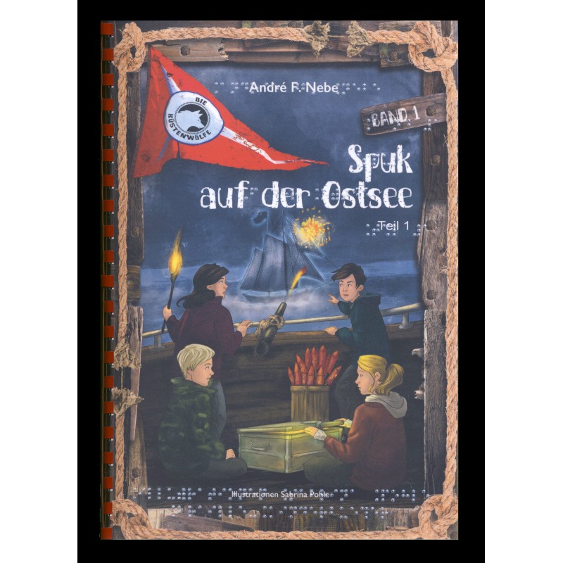 1 - Die Küstenwölfe. Spuk auf der Ostsee (Braille-Zeile)
