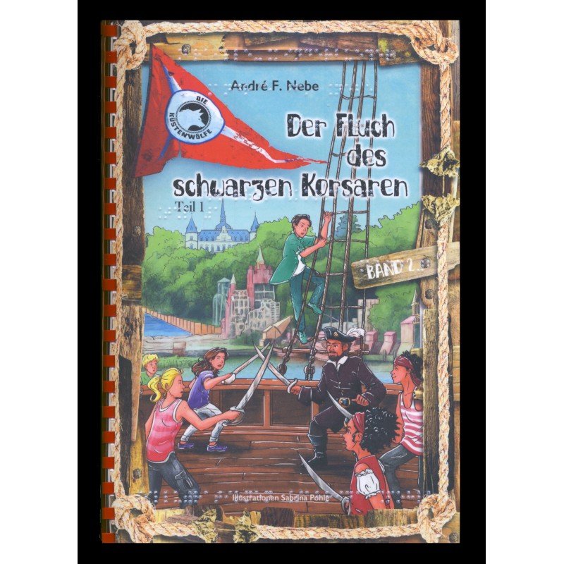 2 - Die Küstenwölfe. Der Fluch des schwarzen Korsaren (Braille-Zeile)