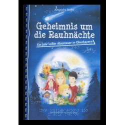 1 - Geheimnis um die Rauhnächte. Ein Jahr voller Abenteuer in Oberbayern (Braille-Zeile)