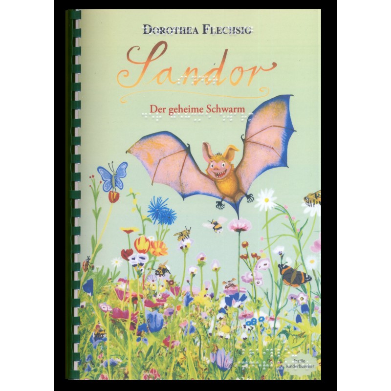 © 2019 Glückschuh Verlag
"Sandor. Der geheime Schwarm"
von Dorothea Flechsig
ISBN: 978-3-943030-68-6 (Schwarzschriftbuch)