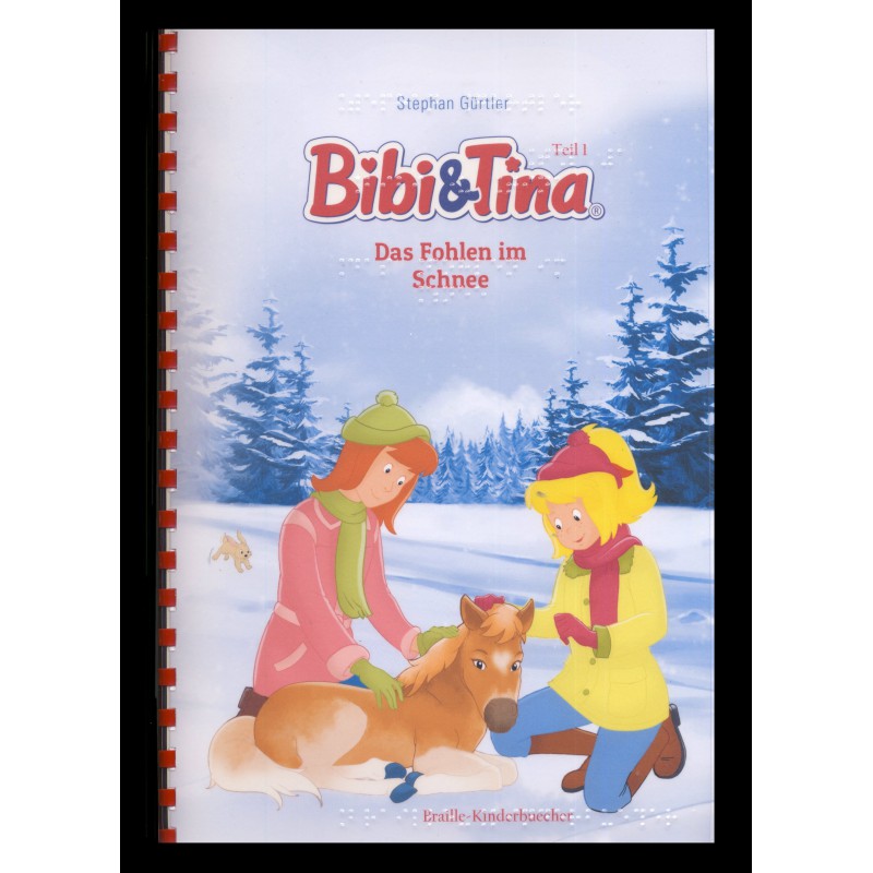 1 - Bibi & Tina. Das Fohlen im Schnee (Braille-Zeile)