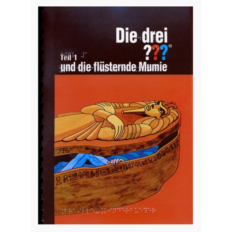 2 - Die drei ??? und die flüsternde Mumie (Braille-Zeile)