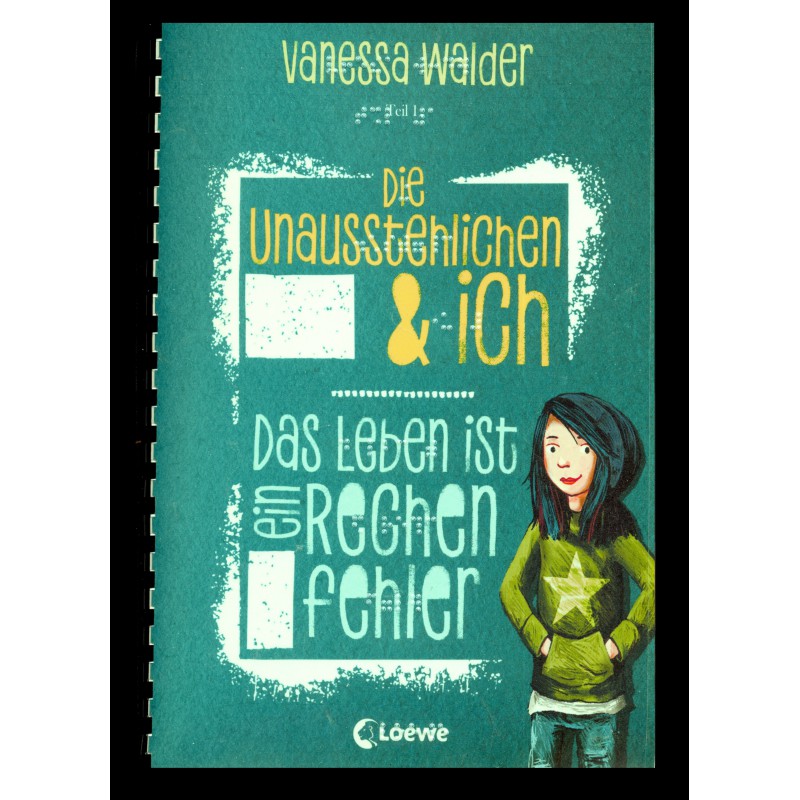 Die Unausstehlichen & Ich - Das Leben ist ein Rechenfehler (Braille-Zeile)