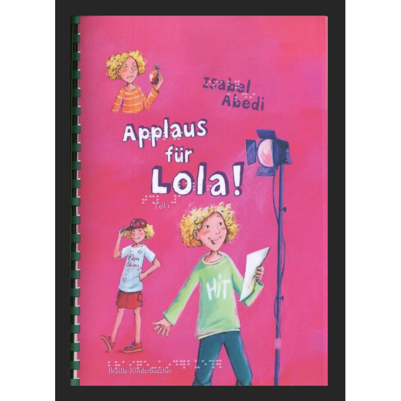 4 - Applaus für Lola! (Braille-Zeile)