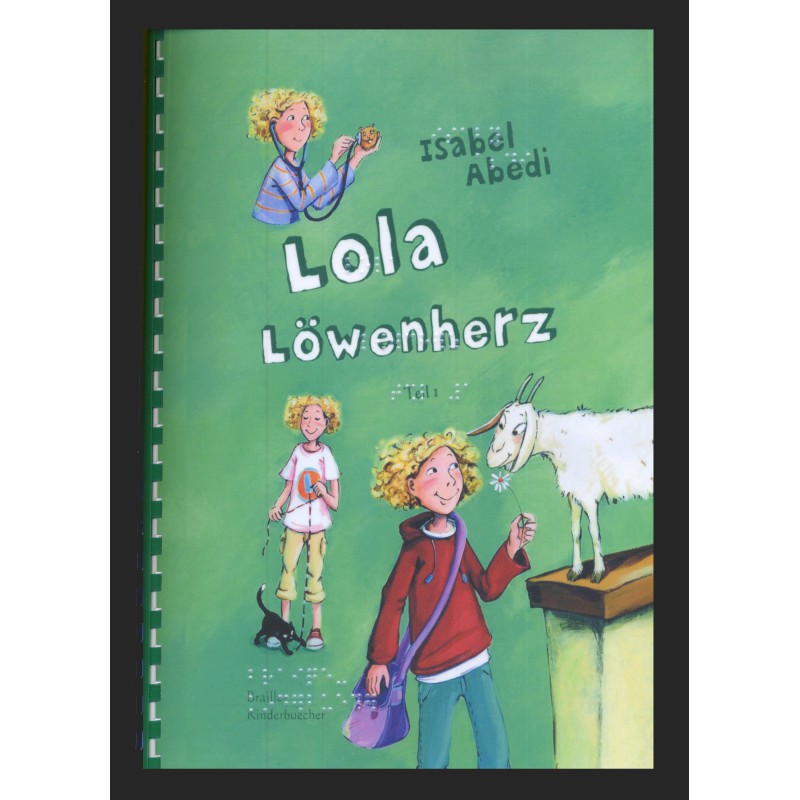 5 - Lola Löwenherz (Braille-Zeile)