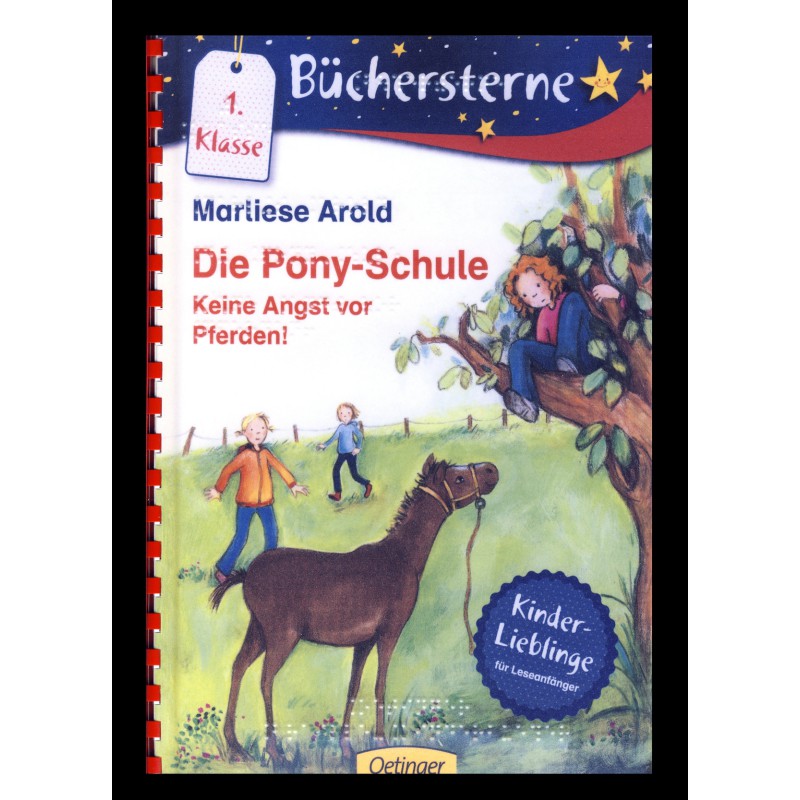 3 - Die Pony-Schule - Keine Angst vor Pferden