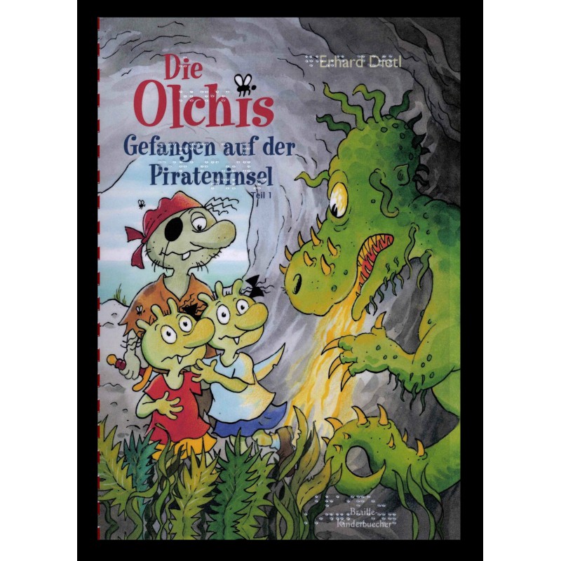 Die Olchis - Gefangen auf der Pirateninsel (Braille-Zeile)